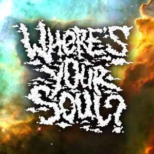 Metrophonique - Where's Your Soul? album cover