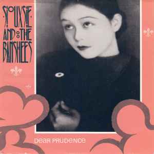 Siouxsie & The Banshees - Dear Prudence album cover