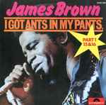 Cover of I Got Ants In My Pants, Part 1, 15 & 16, 1972, Vinyl