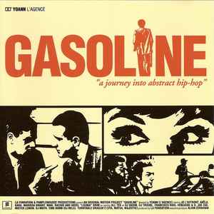 Gasoline - A Journey Into Abstract Hip-Hop