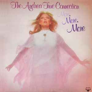 Andrea True Connection - More, More, More album cover