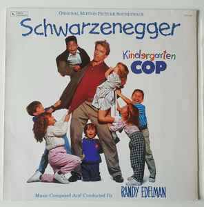 Randy Edelman - Kindergarten Cop (Original Motion Picture Soundtrack)