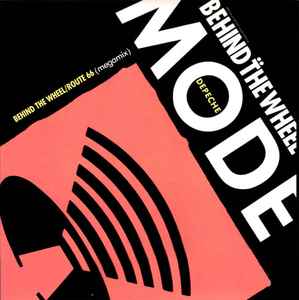 Behind The Wheel / Route 66 (Megamix) - Depeche Mode