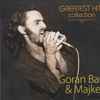 Goran Bare & Majke - Greatest Hits Collection