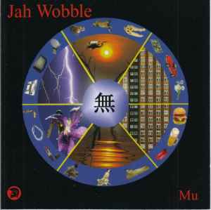 Jah Wobble - Mu