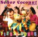 Cover of Fiesta Songs, 2004-06-21, CD