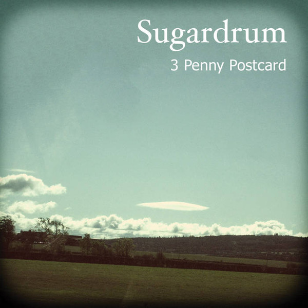 baixar álbum Sugardrum - 3 Penny Postcard