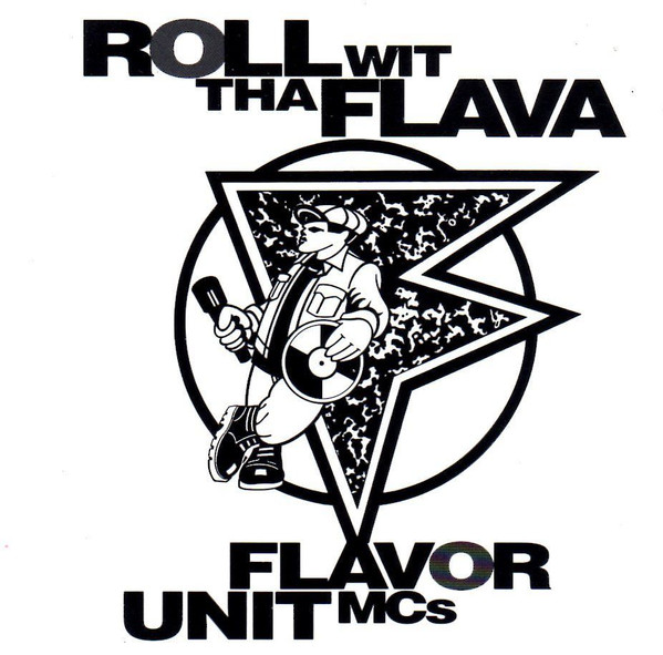 The Flavor Unit MCs – Roll Wit Tha Flava (1993, CD) - Discogs