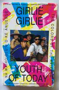 Nā Waiho'olu'u O Ke Ānuenue - Girlie Girlie / Youth Of Today album cover
