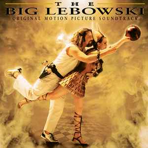 Various - The Big Lebowski - Original Motion Picture Soundtrack album cover
