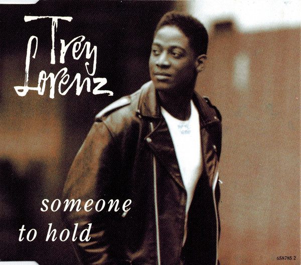 Trey Lorenz – Someone To Hold (1992, Vinyl) - Discogs