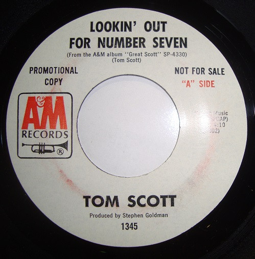 last ned album Tom Scott - Lookin Out For Number Seven