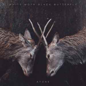White Moth Black Butterfly - Atone album cover