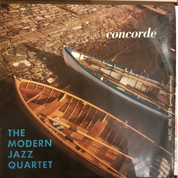 The Modern Jazz Quartet - Concorde | Releases | Discogs