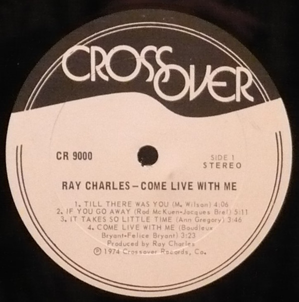 Ray Charles - Come Live With Me | Crossover Records (CR9000) - 2