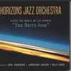 Horizons Jazz Orchestra - The Brite Side: Horizon Jazz Orchestra Plays The Music Of Lee Harris