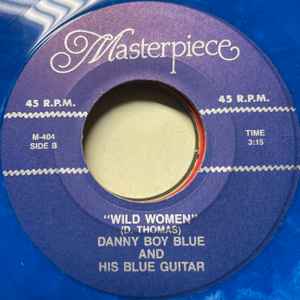 The Hi Lites / Danny Boy Blue And His Blue Guitar – Gloria (My