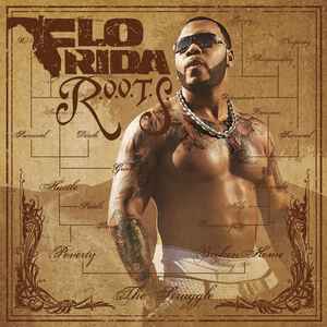 Flo Rida - R.O.O.T.S. Route Of Overcoming The Struggle