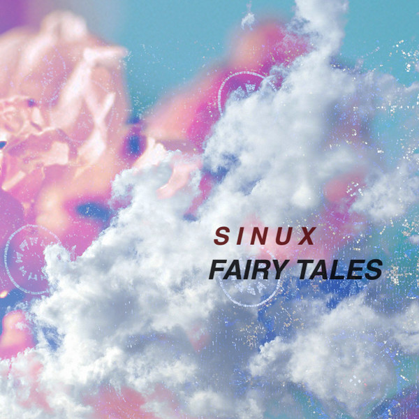 lataa albumi Sinux - Fairy Tales