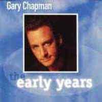 Gary Chapman: The Early Years CD