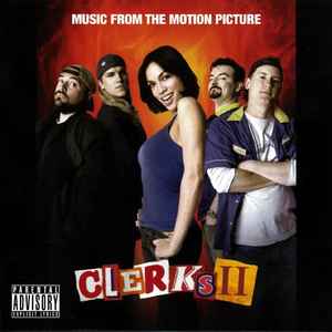Various - Clerks II - Original Motion Picture Soundtrack album cover