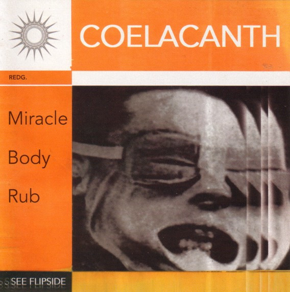 descargar álbum Download Coelacanth - Miracle Body Rub album
