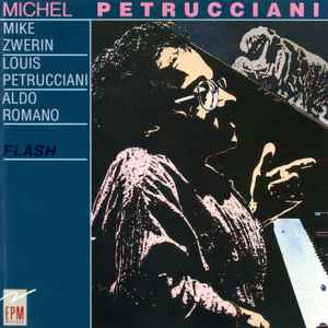 Flash / Michel Petrucciani, p | Petrucciani, Michel (1962-1999). P