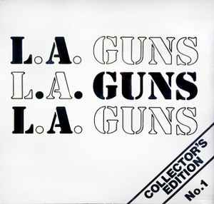 L.A. Guns - Collectors Edition No.1 album cover