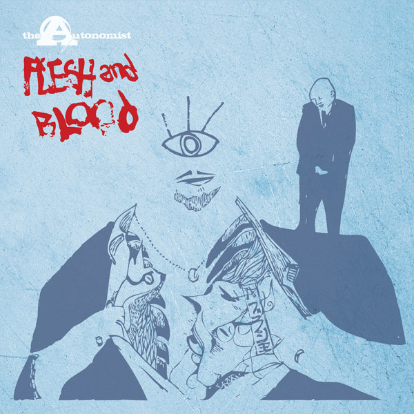 Album herunterladen The Autonomist - Flesh And Blood Remixes