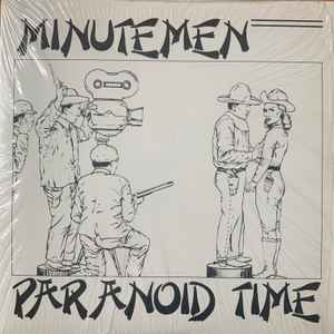 Minutemen - Paranoid Time album cover