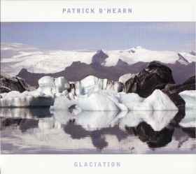 Patrick O'Hearn - Glaciation