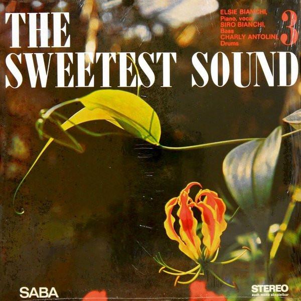 Elsie Bianchi Trio – The Sweetest Sound (1965, Vinyl) - Discogs