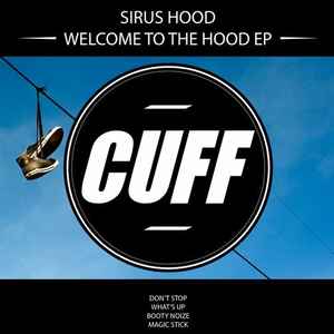 Sirus Hood - Welcome To The Hood EP album cover
