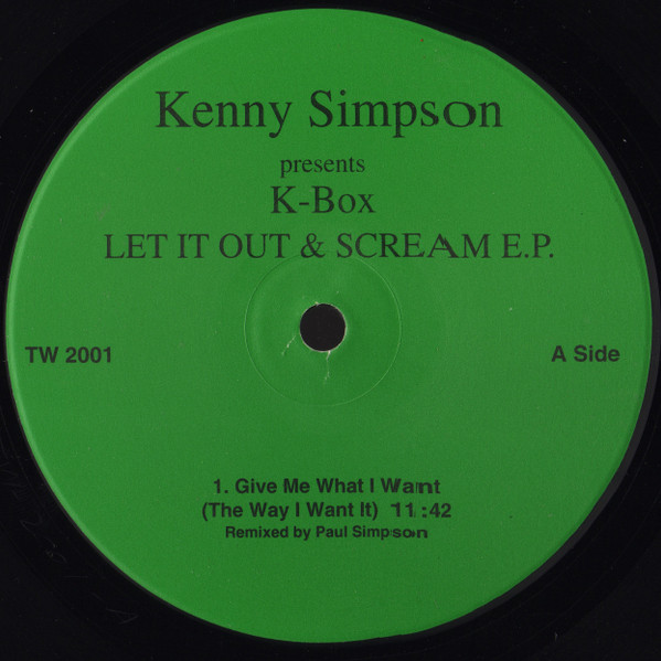 descargar álbum Kenny Simpson Presents KBox - Let It Out Scream