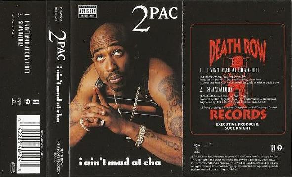 2Pac – I Ain't Mad At 'Cha (1996, Cassette) - Discogs