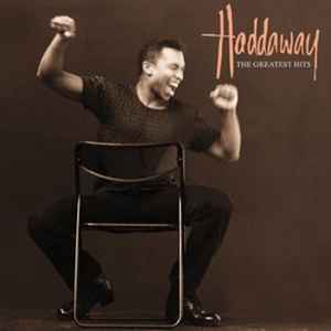 Haddaway - The Greatest Hits album cover