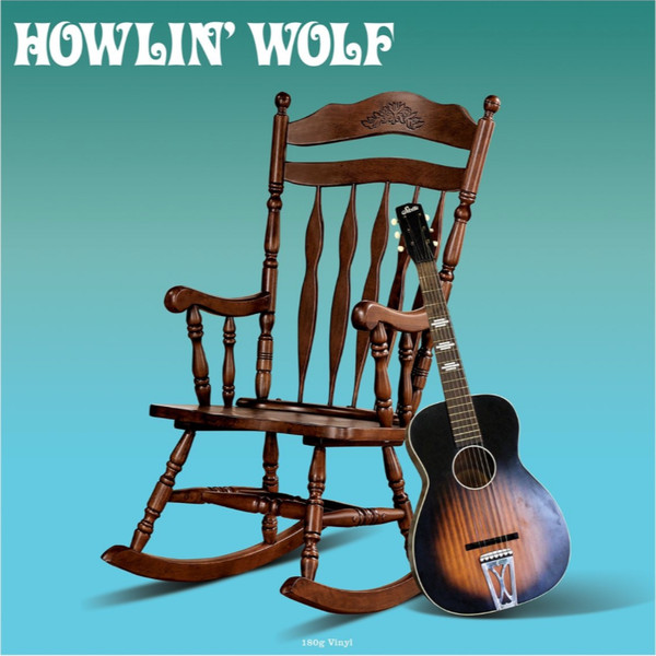 Howlin’ Wolf – Howlin’ Wolf