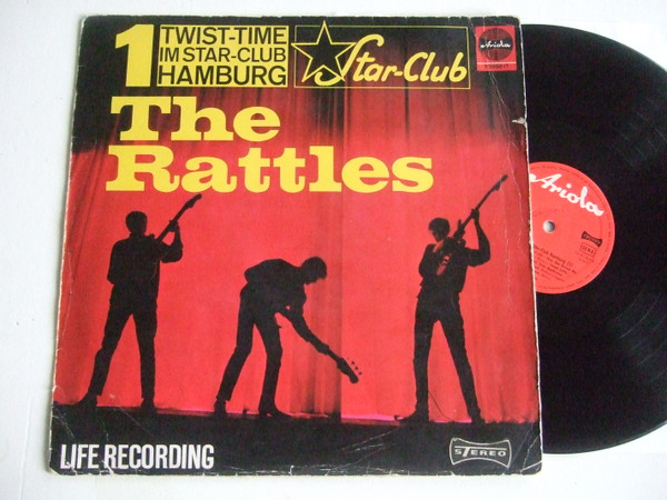 The Rattles Twist-Time Im Star-Club Hamburg • Releases Discogs