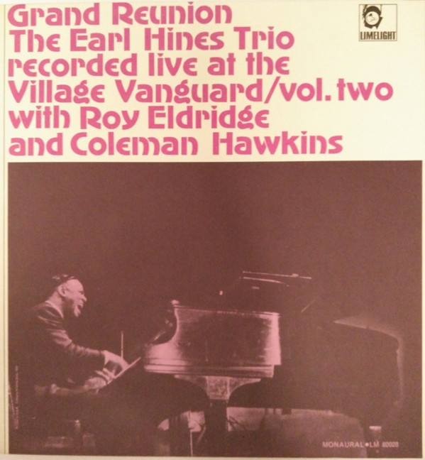 The Earl Hines Trio - Grand Reunion Vol. Two | Limelight (LM 82028) - main