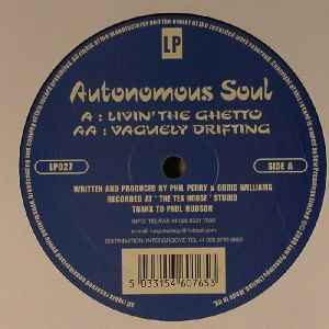 Autonomous Soul - Livin' The Ghetto / Vaguely Drifting album cover