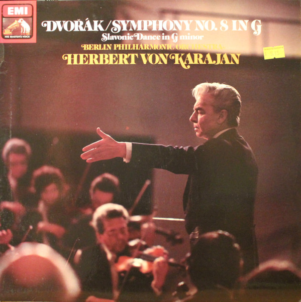 télécharger l'album Herbert von Karajan Antonín Dvořák Berliner Philharmoniker - Symphony No 8 in G Slavonic Dance in G Minor