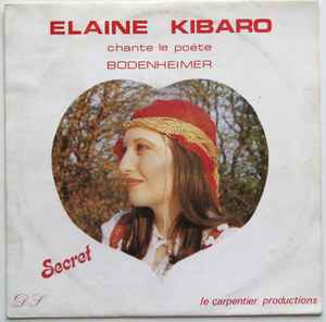 Elaine Kibaro - Chante Le Poète Bodenheimer - Secret album cover