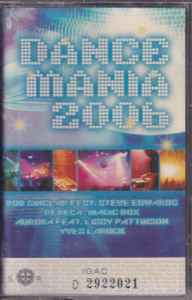 Dance Mania 2006 (2006, Cassette) - Discogs