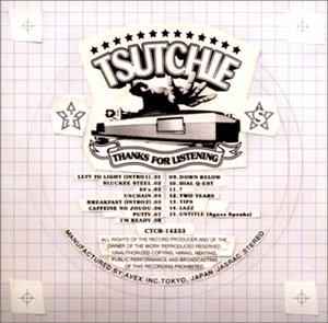 Tsutchie – Thanks For Listening (2002, CD) - Discogs