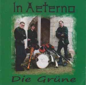In Aeterno - Die Grüne album cover