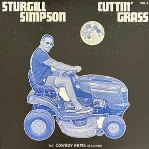 Cuttin' Grass - Vol. 2 (The Cowboy Arms Sessions) - Sturgill Simpson