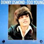 Too Young / Donny Osmond