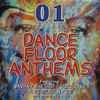 Various - 01 Presents Dance Floor Anthems