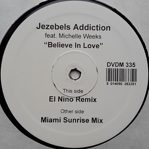 baixar álbum Jezebels Addiction Feat Michelle Weeks - Believe In Love