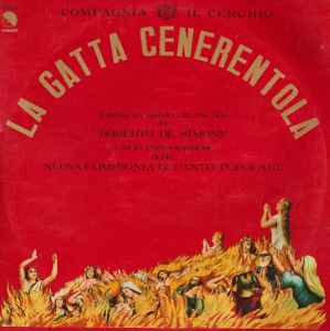 La Gatta Cenerentola - Compagnia Il Cerchio / Roberto De Simone / Nuova Compagnia Di Canto Popolare